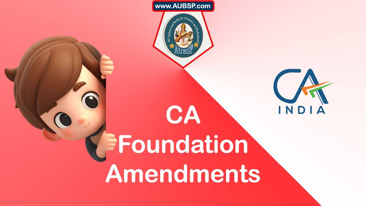 CA Foundation Updates for May 2025 Exams