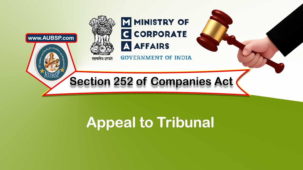 Section 252 Appeal to Tribunal – Companies Act 2013
