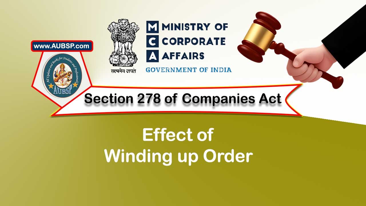 Section 278 Effect of winding up order – Companies Act 2013