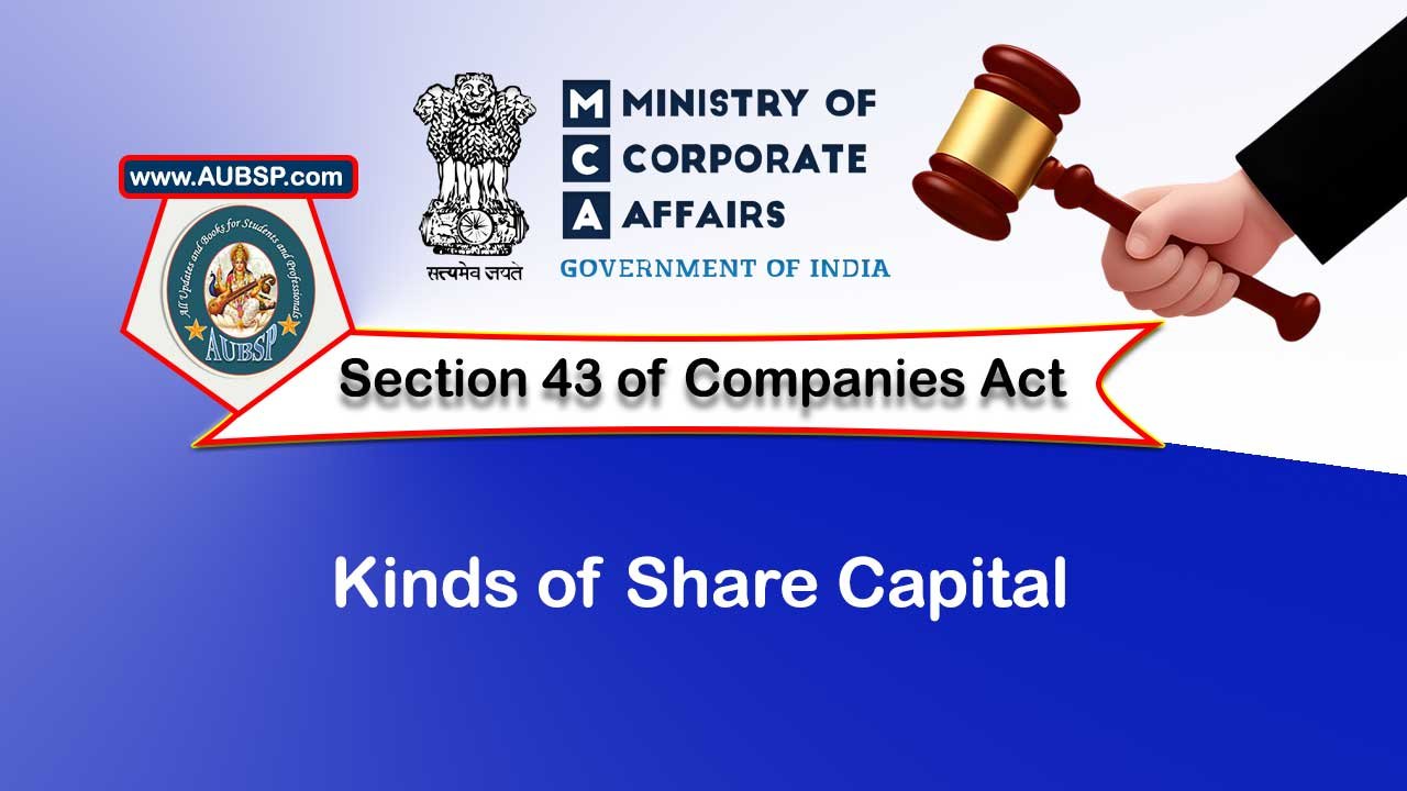Section 43 Kinds of share capital – Companies Act 2013
