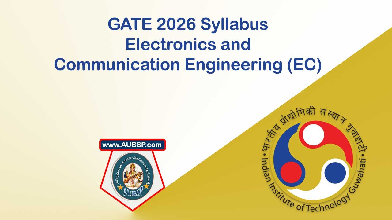 GATE 2026 Syllabus for Electronics and Communication Engineering (EC): Download PDF and Print