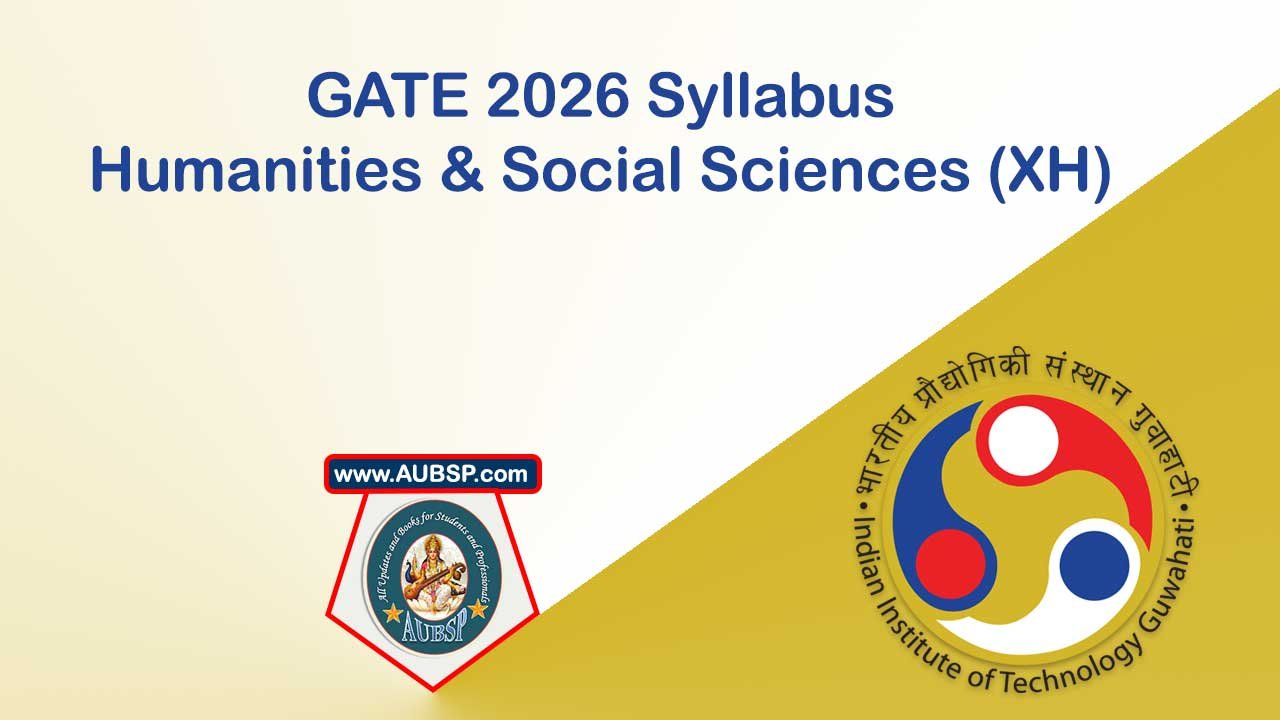 GATE 2026 Syllabus for Humanities & Social Sciences (XH): Download PDF and Print