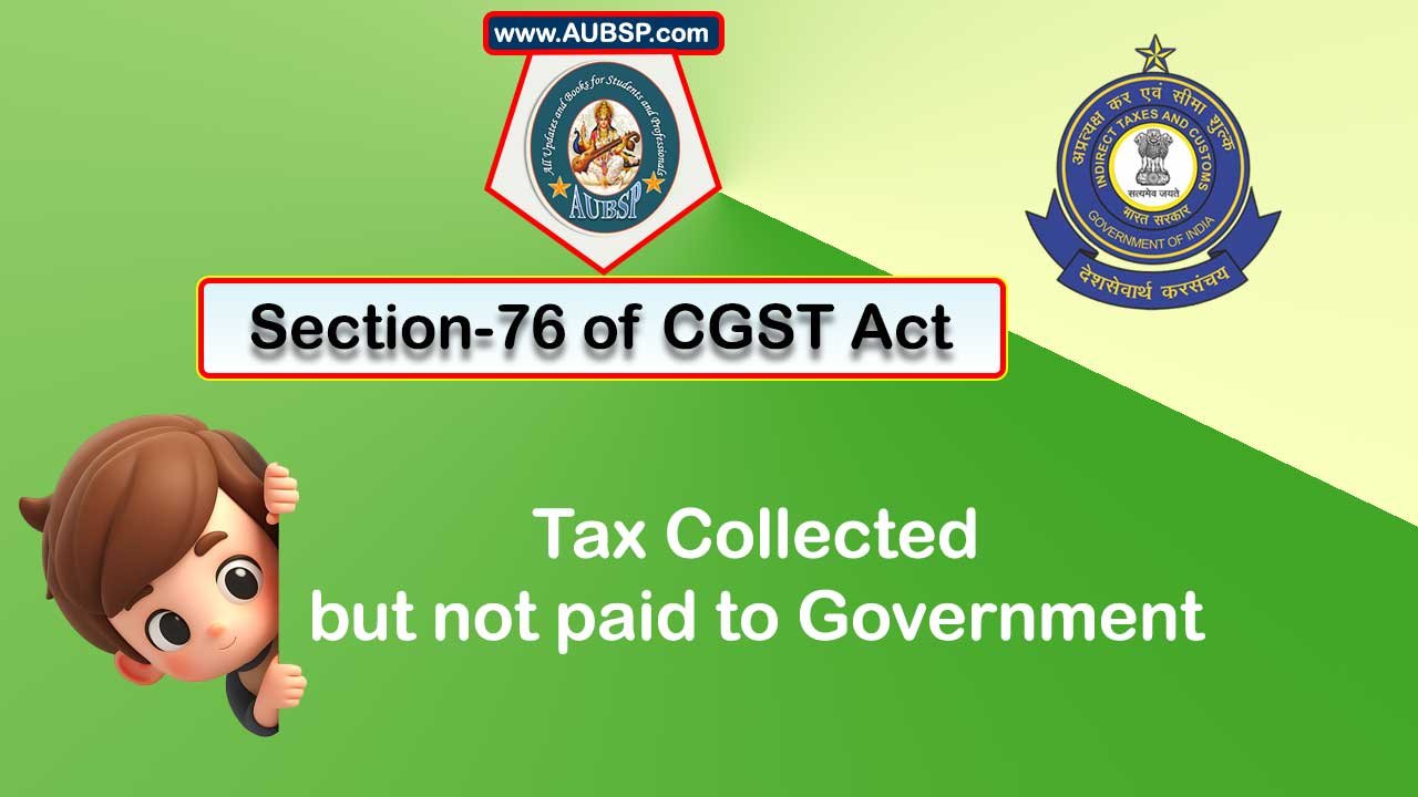 Section 76 CGST Act