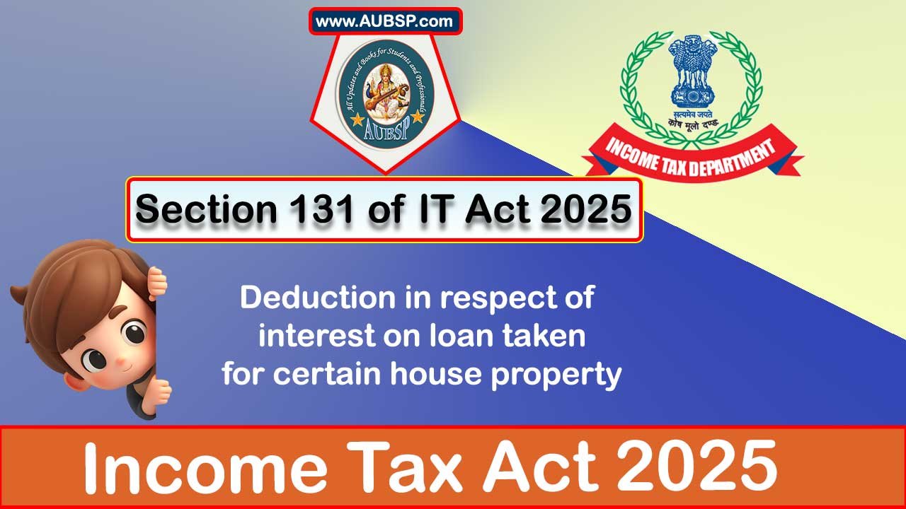 Income Tax Act 2025: Section 131 for Tax Year 2026-27
