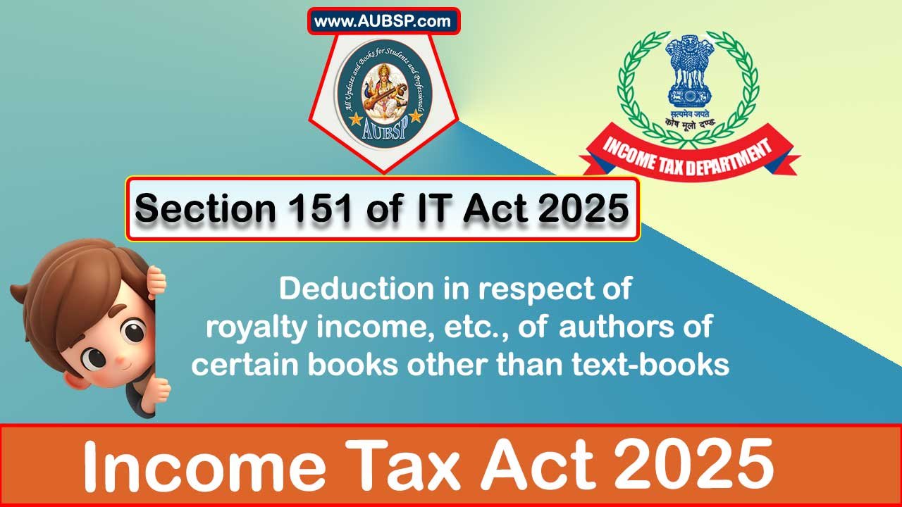 Income Tax Act 2025: Section 151 for Tax Year 2026-27