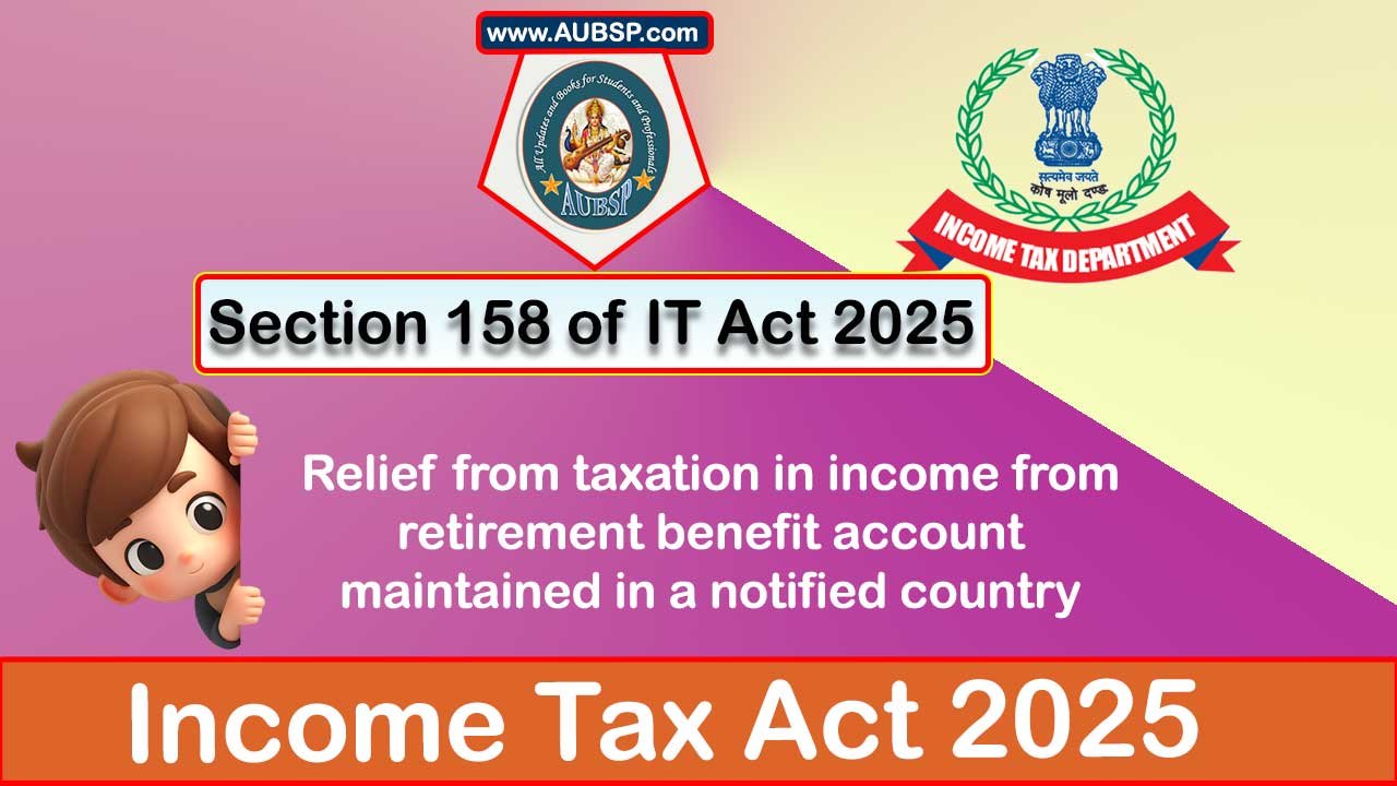 Income Tax Act 2025: Section 158 for Tax Year 2026-27