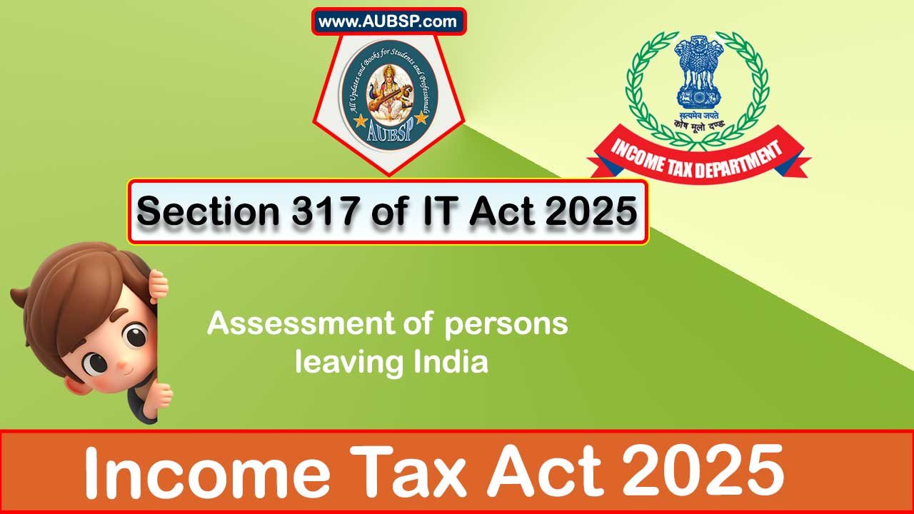 Income Tax Act 2025: Section 317 for Tax Year 2026-27
