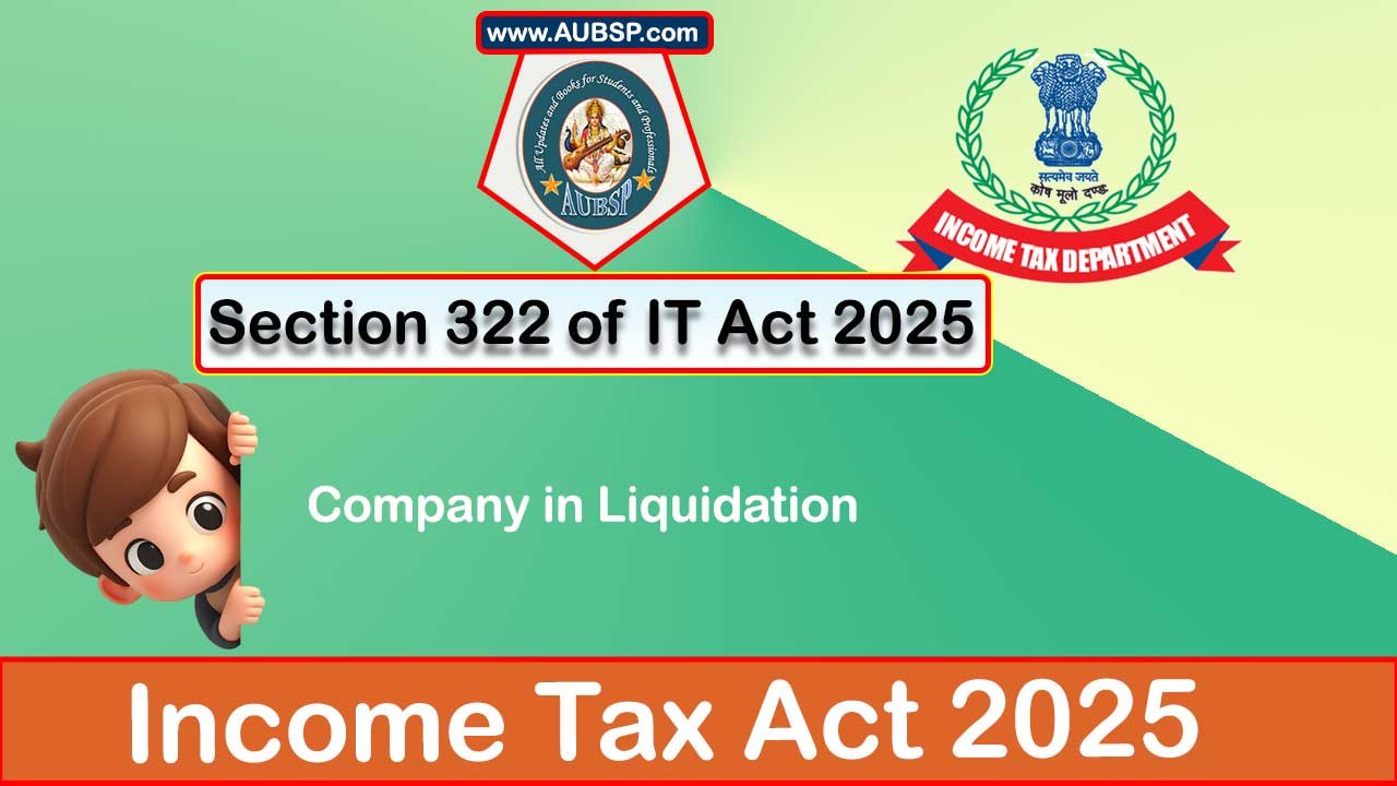 Income Tax Act 2025: Section 322 for Tax Year 2026-27