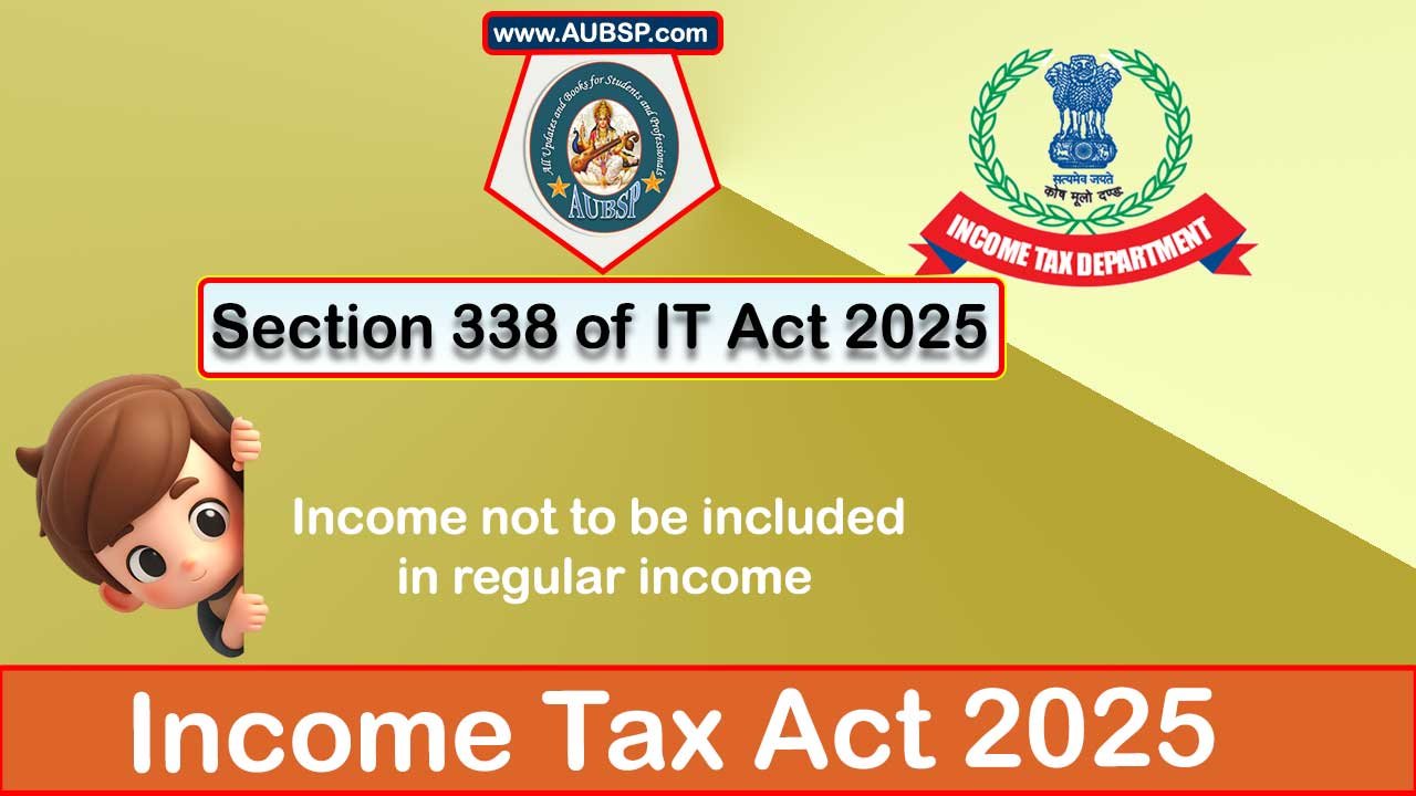 Income Tax Act 2025: Section 338 for Tax Year 2026-27