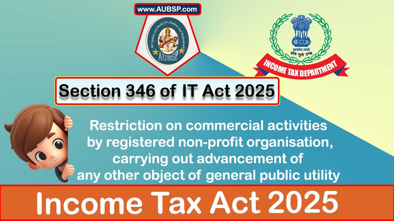 Income Tax Act 2025: Section 346 for Tax Year 2026-27