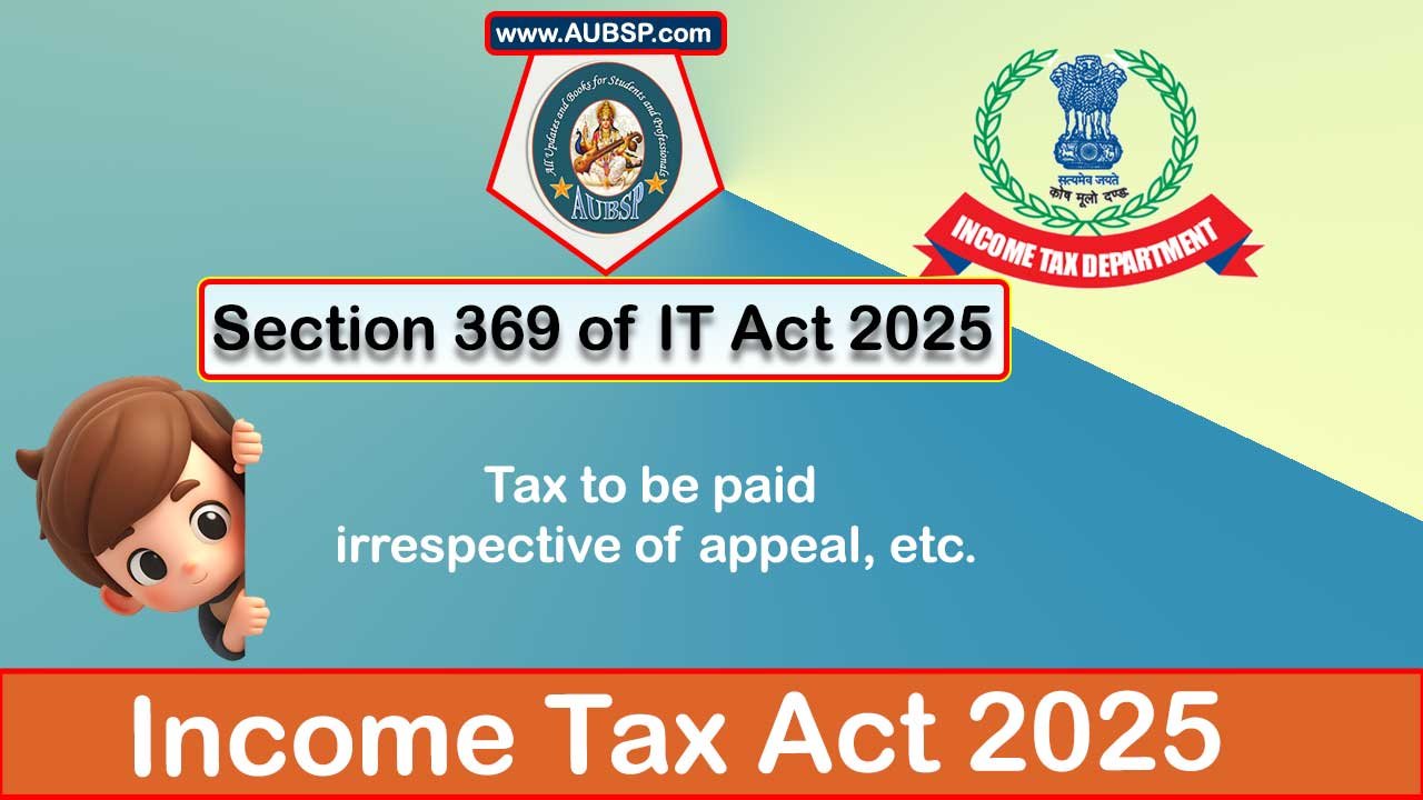 Income Tax Act 2025: Section 369 for Tax Year 2026-27