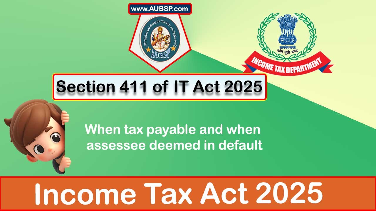 Income Tax Act 2025: Section 411 for Tax Year 2026-27