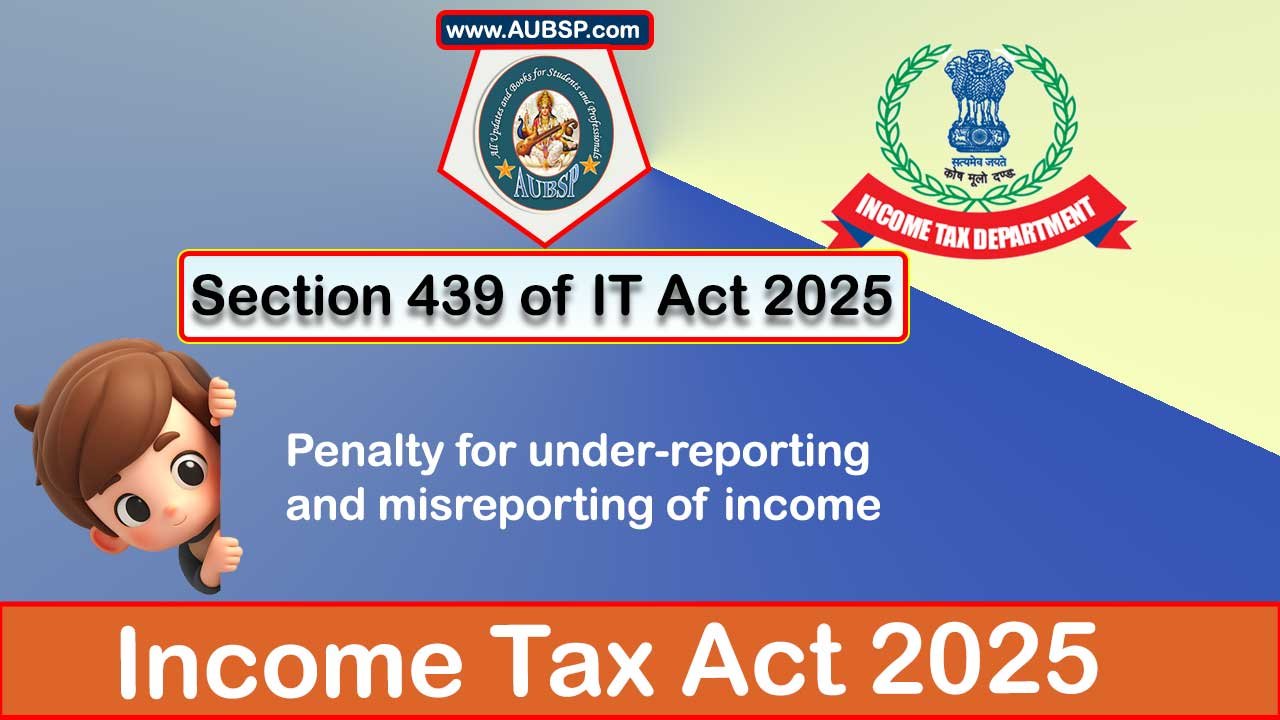 Income Tax Act 2025: Section 439 for Tax Year 2026-27