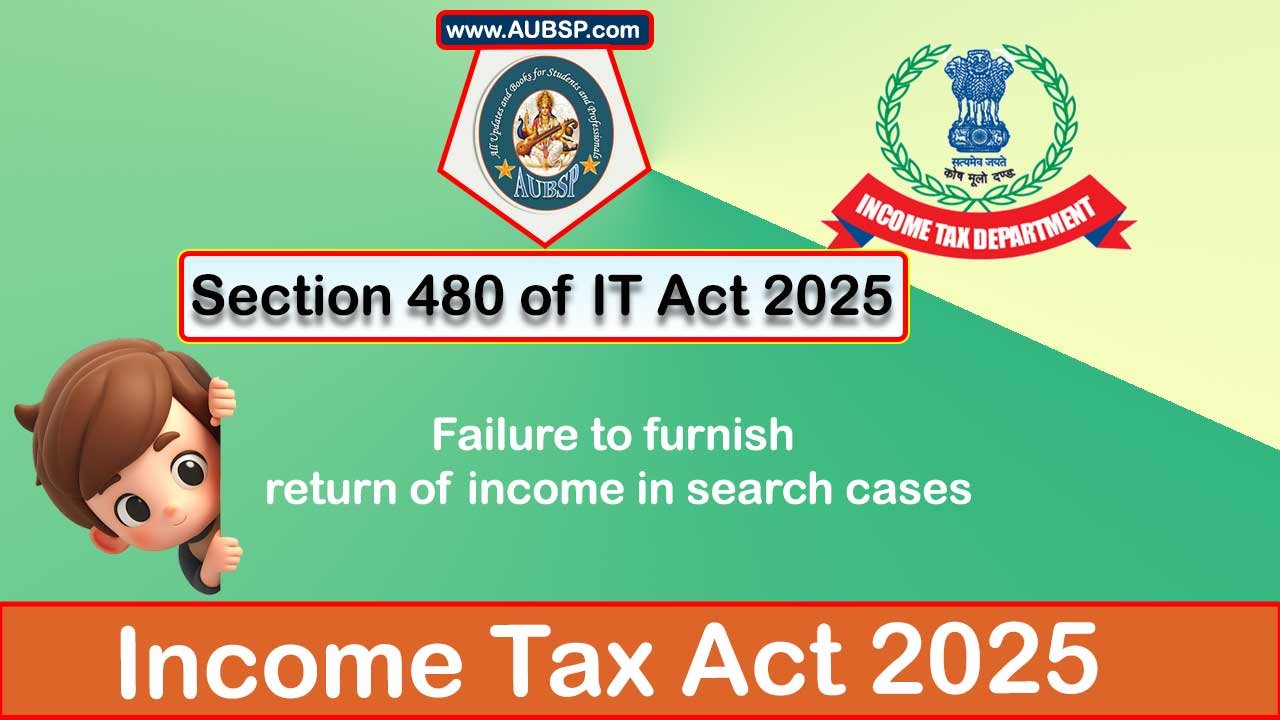 Income Tax Act 2025: Section 480 for Tax Year 2026-27