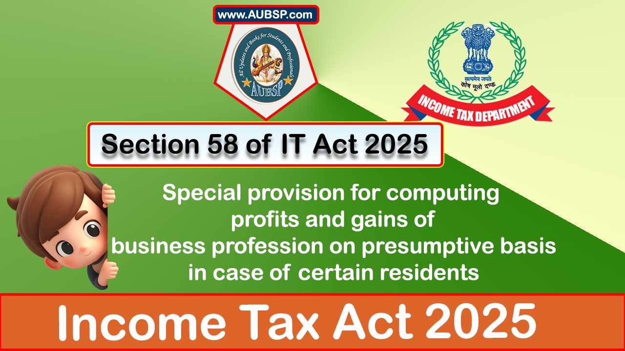 Income Tax Act 2025: Section 58 for Tax Year 2026-27