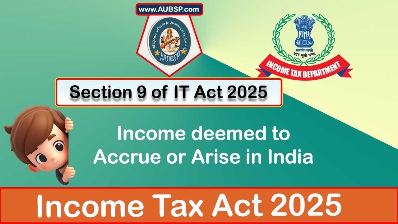 Income Tax Act 2025: Section 9 for Tax Year 2026-27