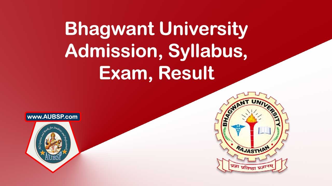 Bhagwant University Admission 2025: Courses, Fees, Entrance, Cutoff, Placement