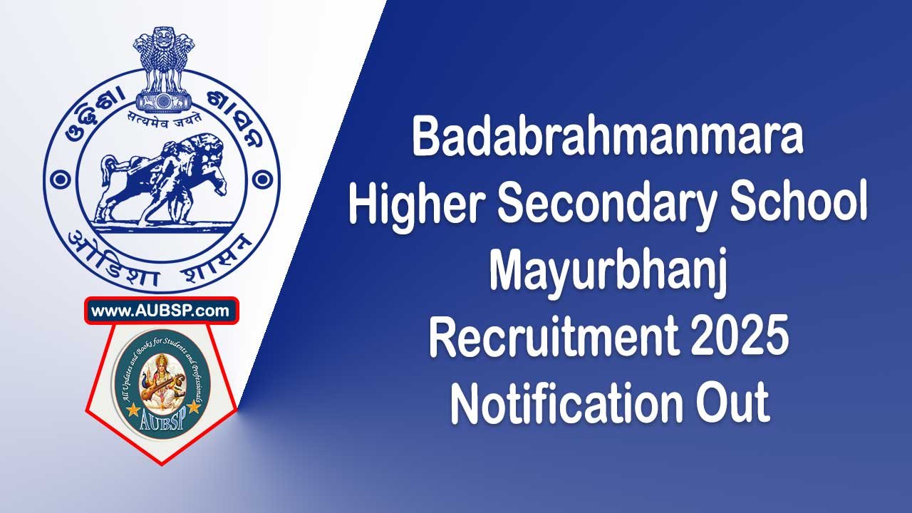 Walk-In Interview for Guest Faculties at Badabrahmanmara Higher Secondary School Mayurbhanj (2025-26) – Apply for +2 Arts Subjects