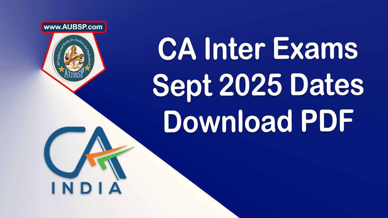 ICAI Intermediate Exam Sep 2025: Full Schedule, Fees, Application Process and Centre Details