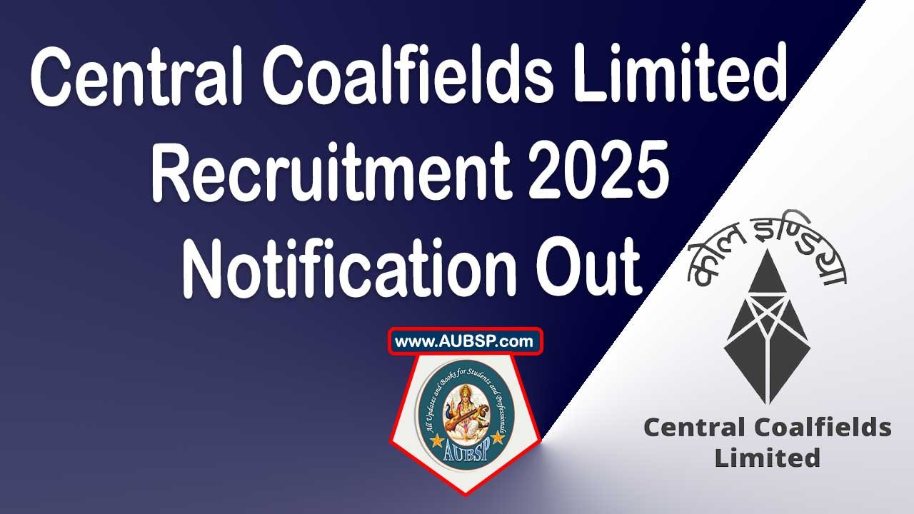 Director (Technical) Vacancy at Central Coalfields Limited (CCL) – Eligibility, Application Process and Key Dates