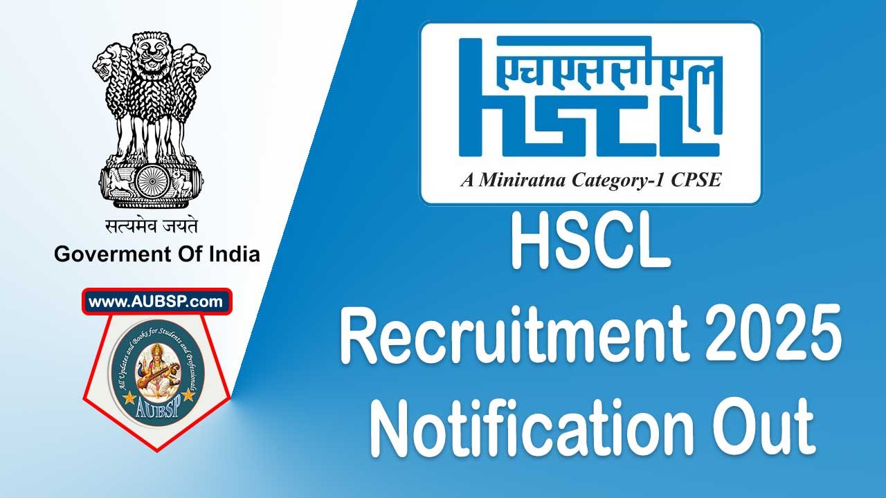 Apply for Managing Director Post at HSCL – Eligibility, Dates and Application Process