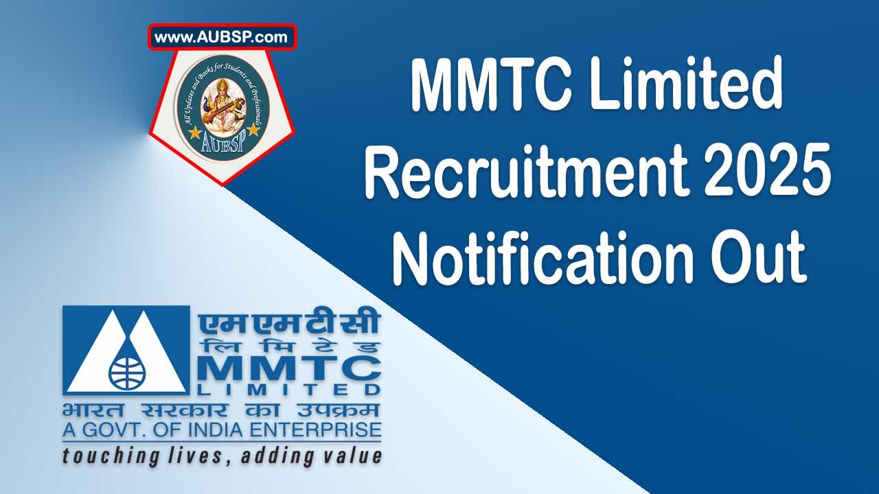 MMTC Recruitment 2025: Apply for Director (Marketing) Post – Eligibility, Salary, Dates and Application Process