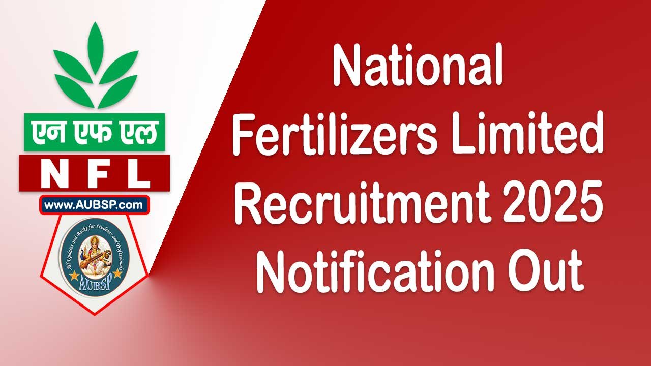 NFL Recruitment 2025: Apply Online for Director (Finance) Post – Eligibility, Dates and Application Guide by AUBSP