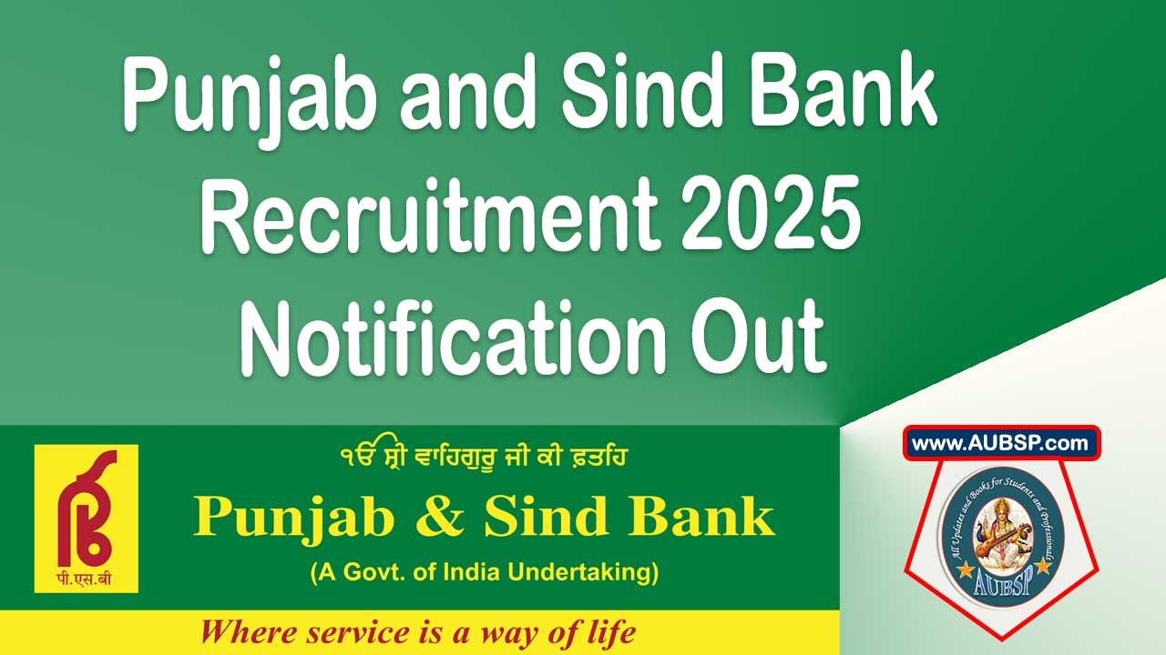 Punjab and Sind Bank Recruitment 2025: Apply Online for 30 MSME Relationship Manager Posts (Contract Basis)