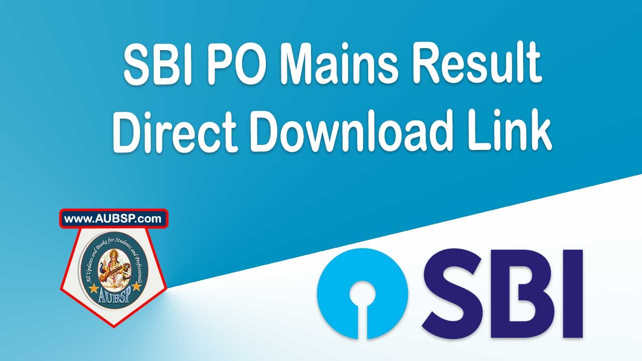 SBI PO Mains Result 2025 Declared – Check Scorecard, Cut Off, Merit List & Final Result Date at sbi.co.in