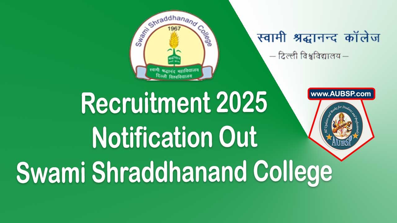 Swami Shraddhanand College Recruitment 2025 – Apply Online for Admin and Support Staff Posts