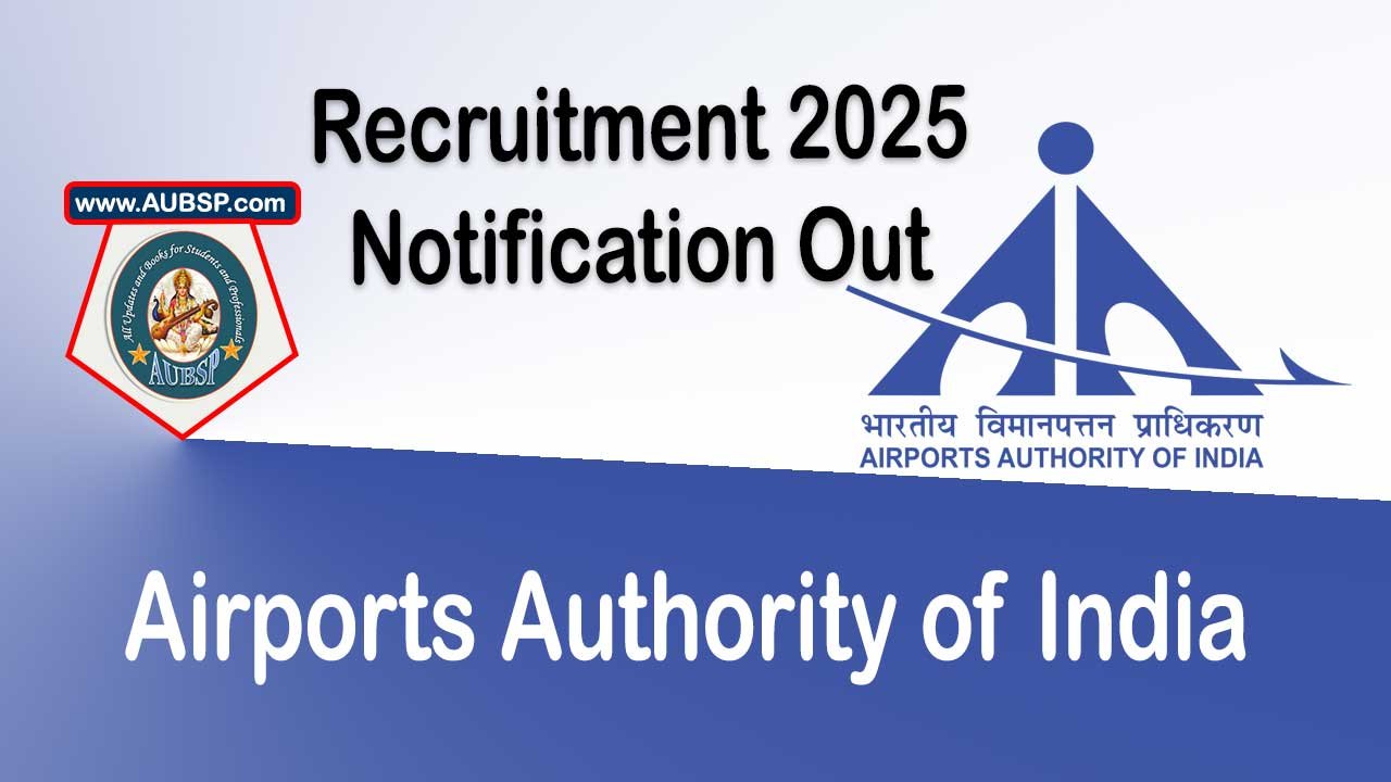Airports Authority of India Recruitment 2025: Apply for Member (Operations) Post – Eligibility, Salary, Dates, Application Process
