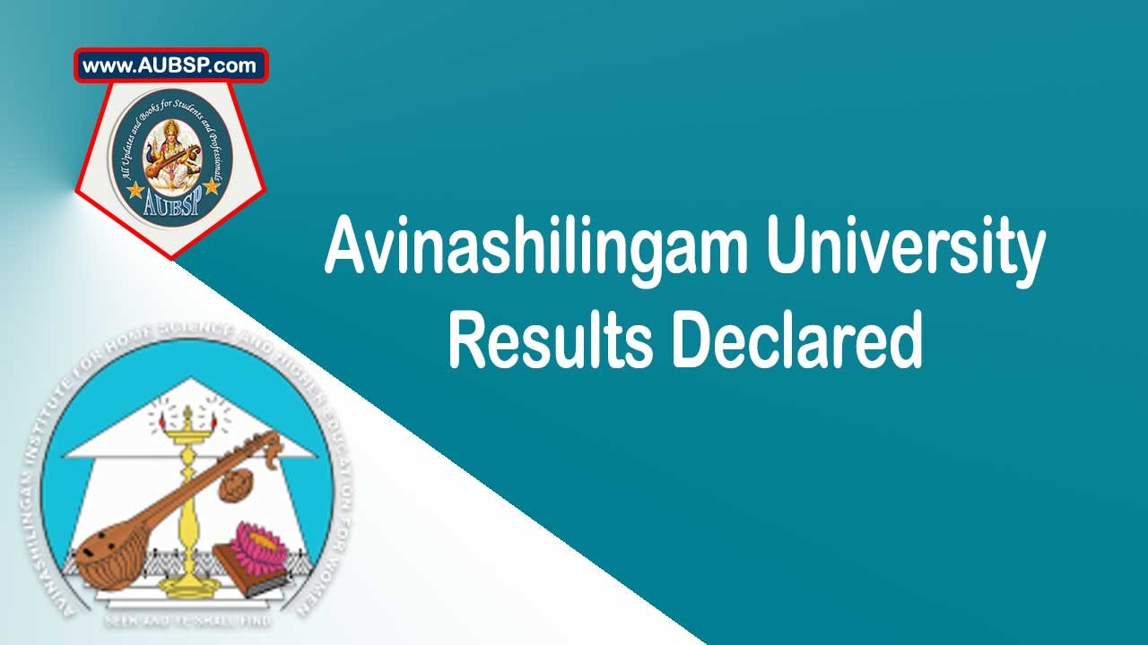 Avinashilingam University May 2025 Results Declared: Check UG, PG, Diploma & Ph.D. Results Online at avinuty.ac.in