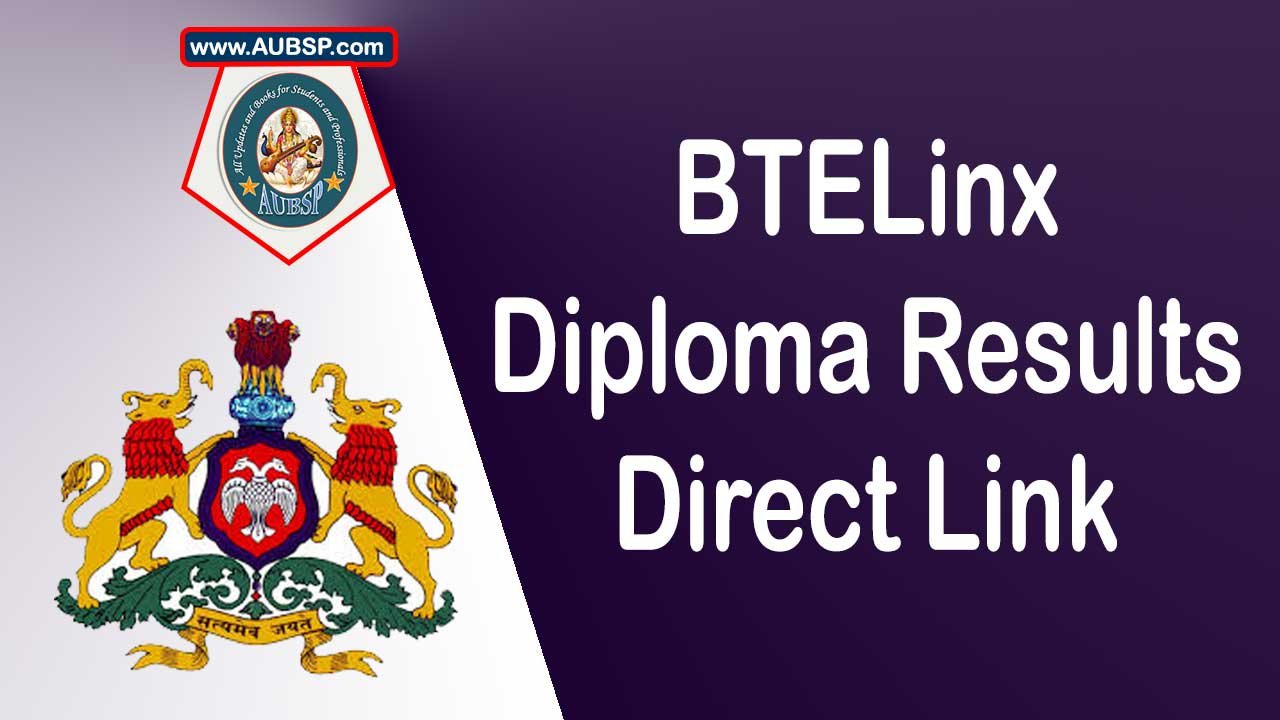 BTELinx Diploma Results 2025 Declared – Check April-May Exam Results at btelinx.in