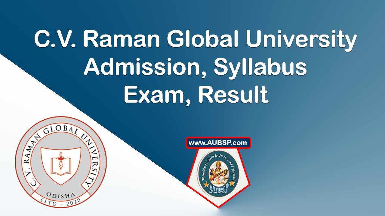 C.V. Raman Global University: Top Technical University in Odisha for Innovation & Education