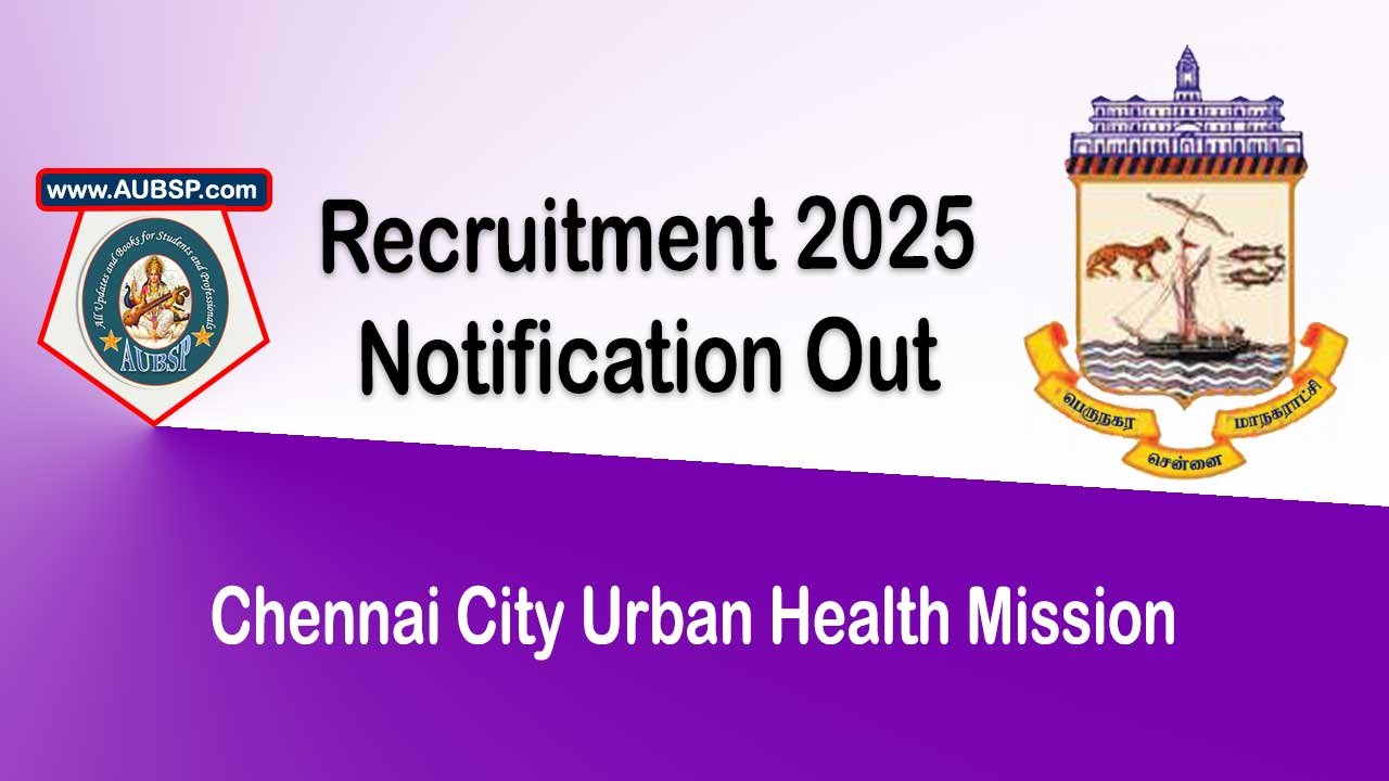 Chennai City Urban Health Mission Recruitment 2025: Apply for 56 Specialist Posts under GCC NUHM