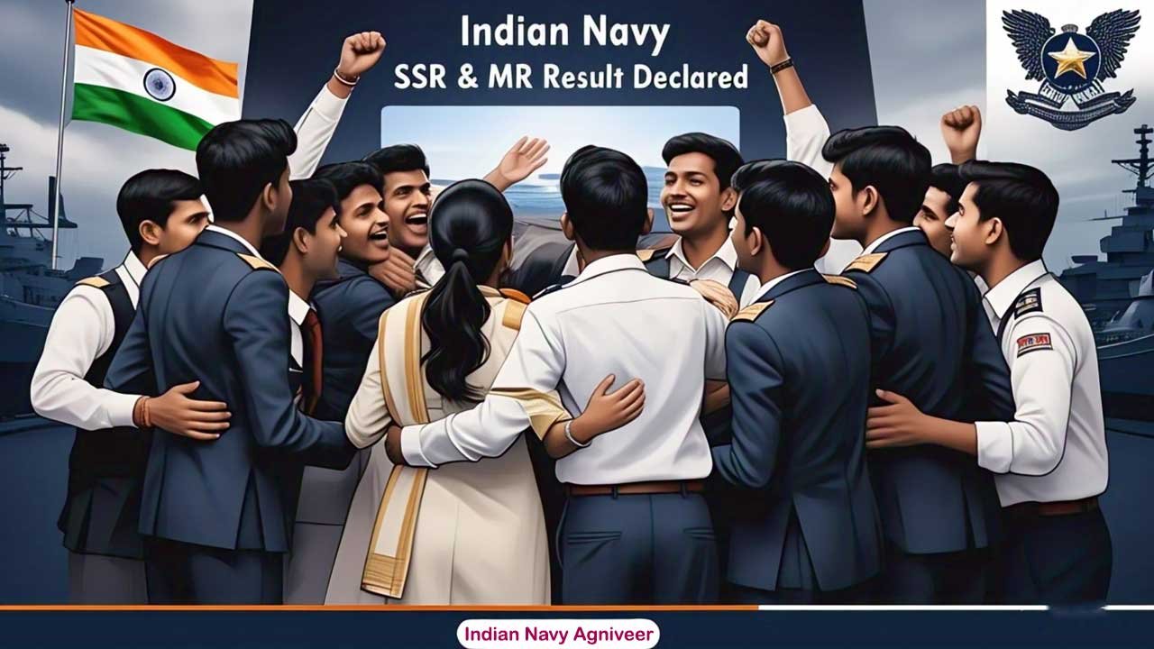 Indian Navy Agniveer SSR & MR Result 2025 Declared: Check Cut-Offs, Merit List, Stage II Details