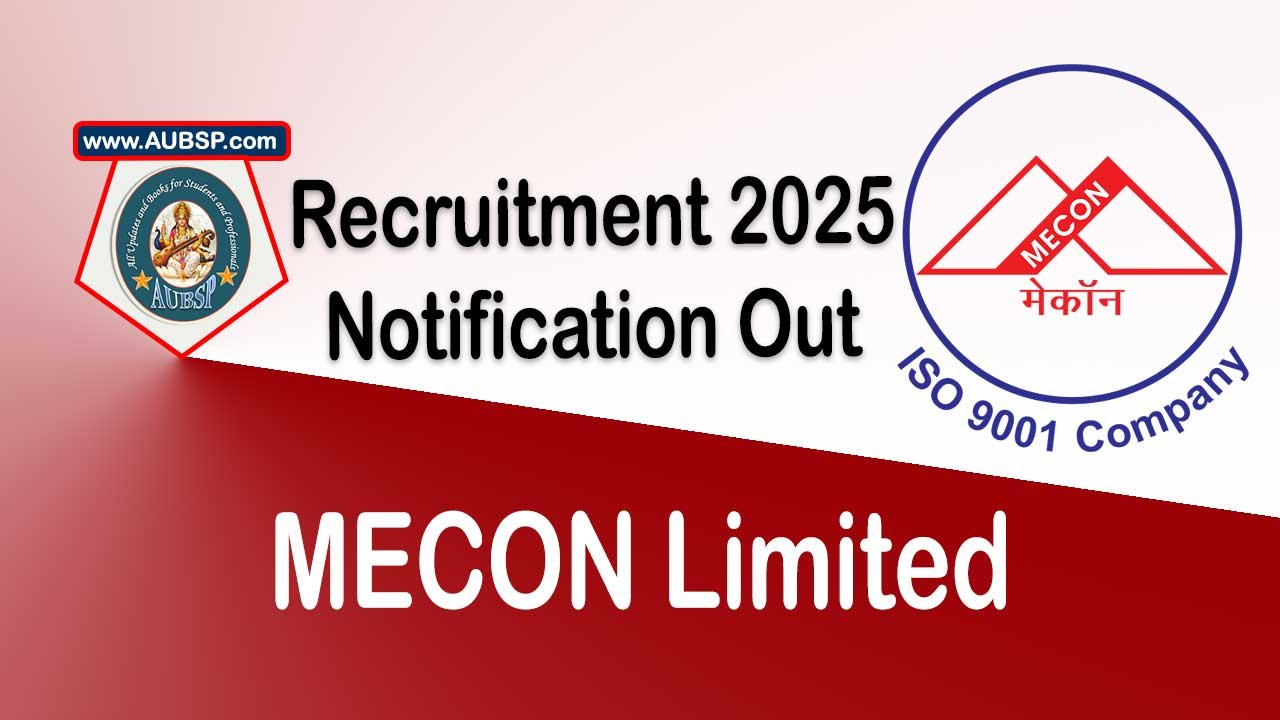 MECON Limited Recruitment 2025: Apply Online for 70+ Engineering & Project Vacancies