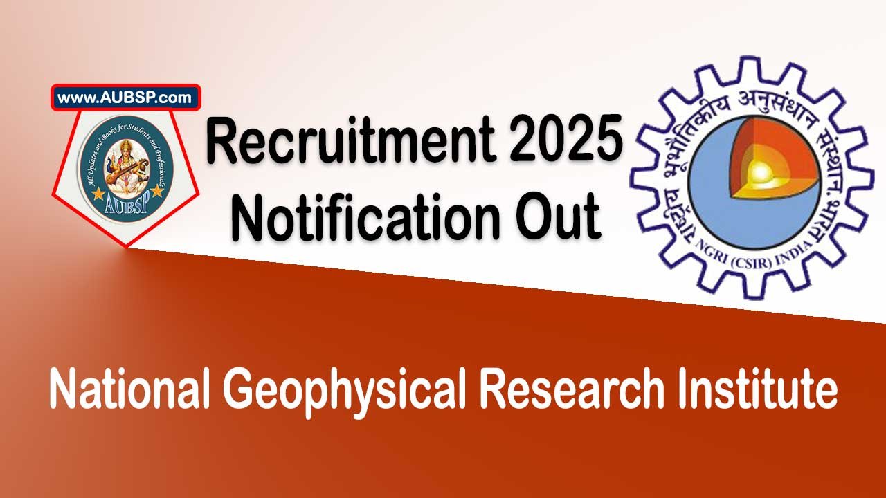 CSIR-NGRI Recruitment 2025: Walk-in for Project Associate, Scientist and Assistant Posts | Salary up to ₹56,000