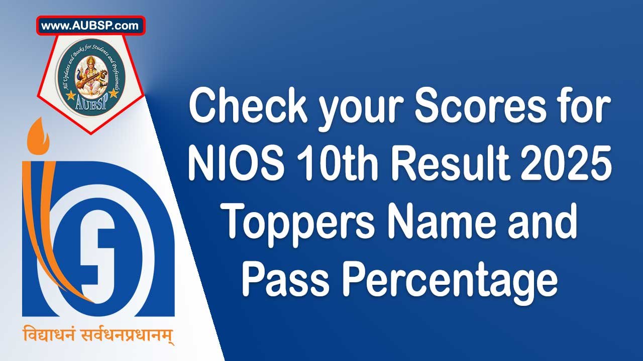 NIOS 10th Result 2025 OUT: How to Download Marksheet