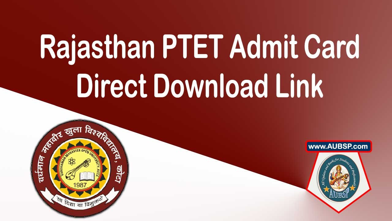 Rajasthan PTET Admit Card 2025 Released: Download Hall Ticket @ptetvmoukota2025.in Now