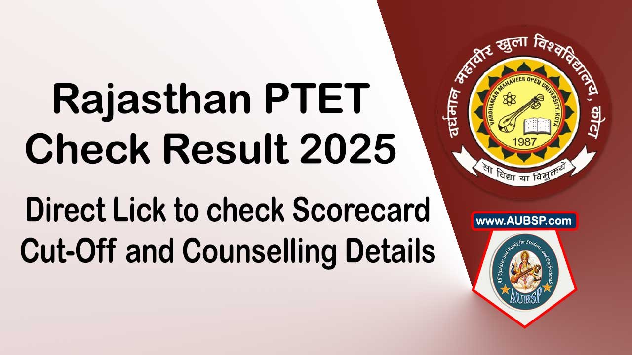 Rajasthan PTET Result 2025 Declared – Download Scorecard and Check Cut-Offs, Counselling Dates
