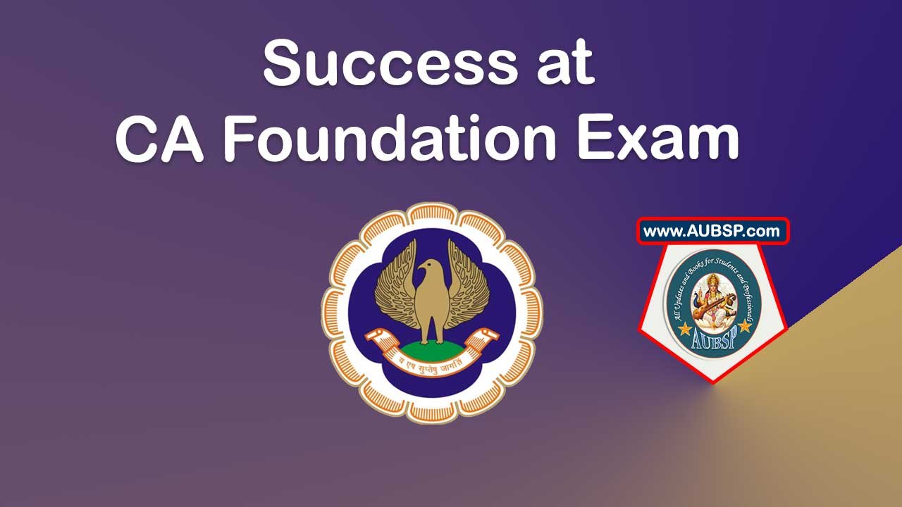 Success at CA Foundation Exam – ICAI Sep 2025 Sessions Schedule, Benefits and Access Guide