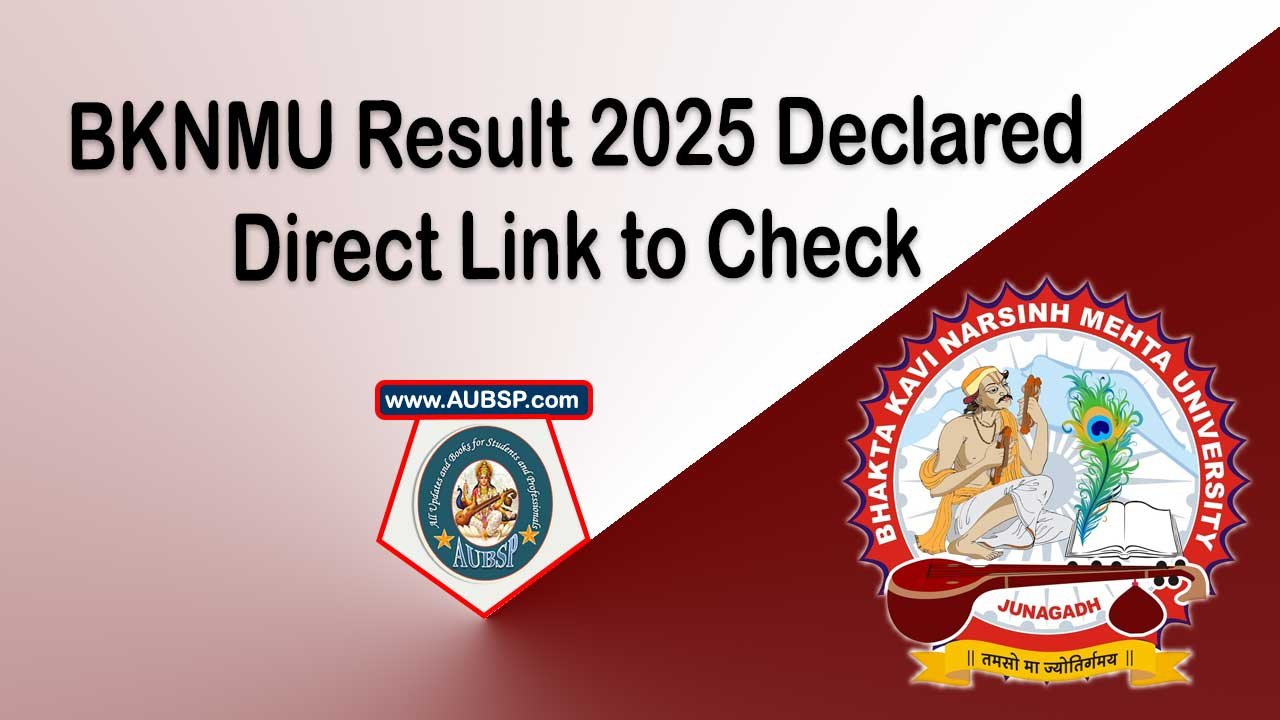 BKNMU Declares BHMS May-2025 Results | Check UG, PG Results and Re-Assessment Dates Now