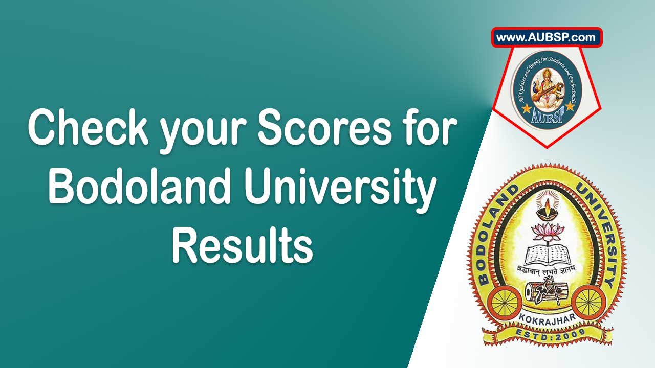 Bodoland University 2025 Results Declared: UG, PG and Diploma Exam Updates Online