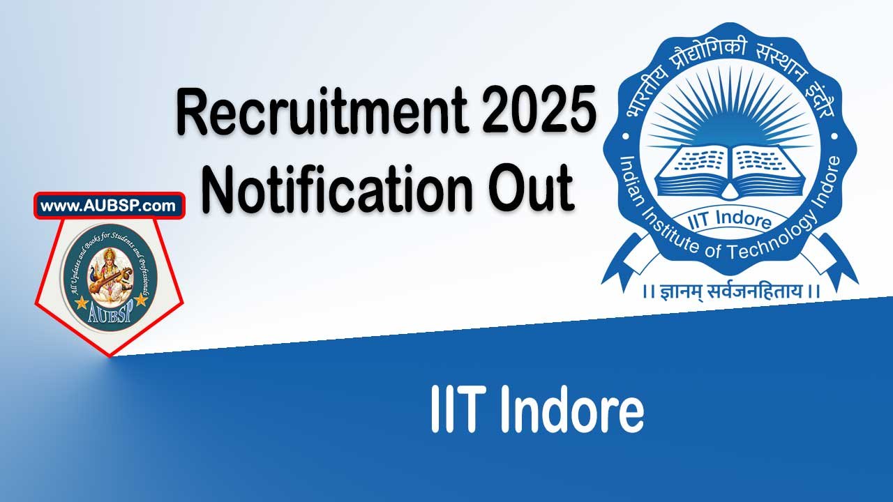 IIT Indore Recruitment 2025: Apply for Principal Consultant Position – Eligibility, Dates, Application Process