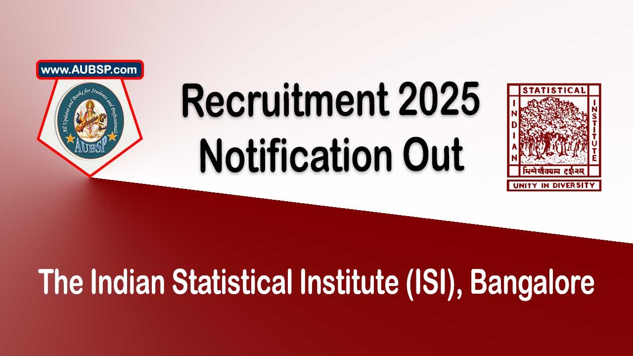 ISI Bangalore Recruitment 2025: Apply for Project Linked Person (PLP) Post in SQC and OR Unit