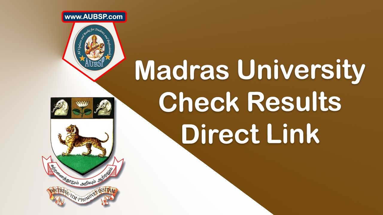 Madras University Results 2025 Declared: How to Check UG and PG Semester Scores Online