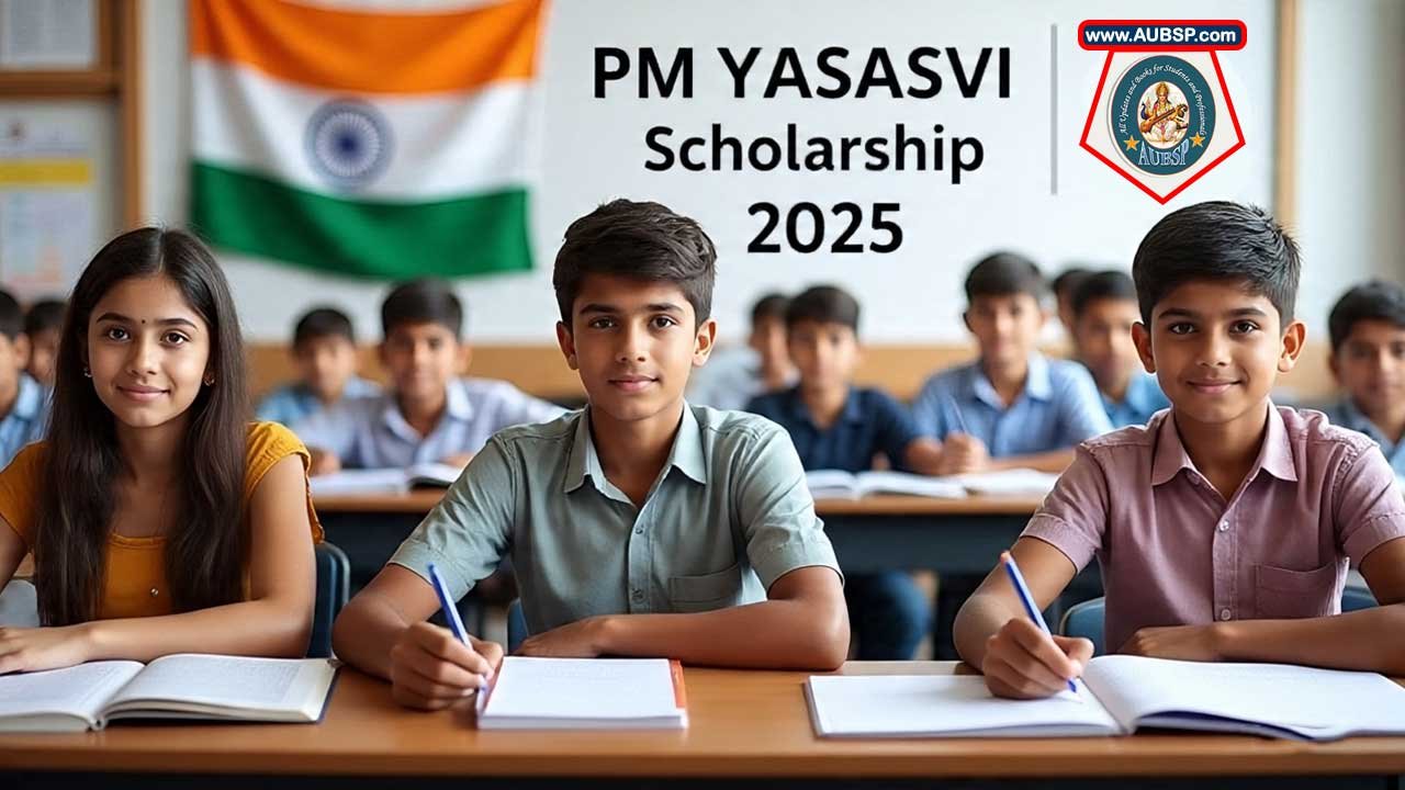 PM YASASVI Scholarship 2025-26: Eligibility, Dates, Amount, and Application Process
