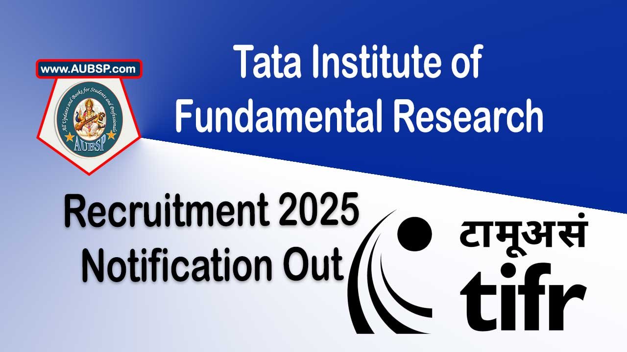 TIFR JRF Recruitment 2025: Apply for Junior Research Fellow in Ultracold Atoms and Quantum Optics