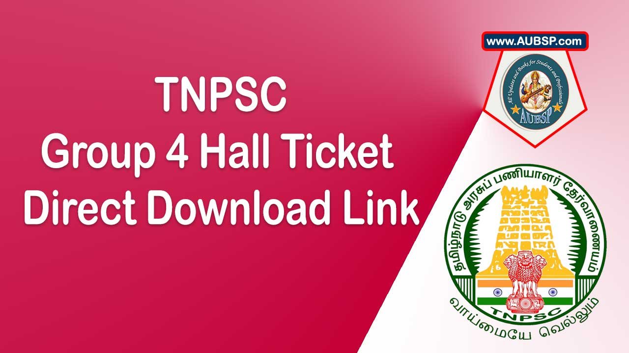 TNPSC Group 4 Hall Ticket 2025 Out: Download Now for July 12th Exam!